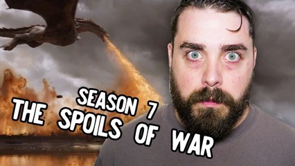 EJ Reviews_ Game of Thrones Season 7, Episode 4, The Spoils of War