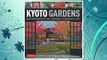 Download PDF Kyoto Gardens: Masterworks of the Japanese Gardener's Art FREE