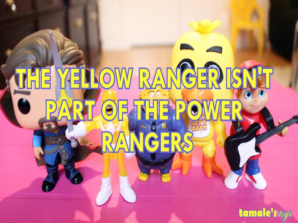 THE YELLOW RANGER ISN'T PART OF THE POWER RANGERS DR STRANGER CLAWHAUSER CHICA ALVIN & CHPMUNKS Toys BABY Videos, MARVEL