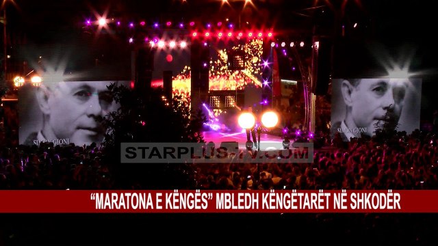 “MARATONA E KËNGËS” MBLEDH KËNGËTARËT NË SHKODËR