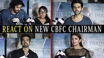 Saqib Saleem, Huma Qureshi, Richa Chadda, Kartik Aryan REACT on NEW CBFC Chairman Prasoon Joshi