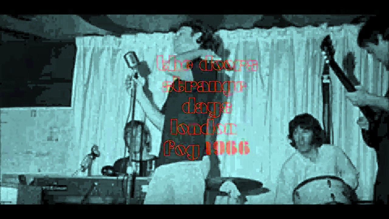 The Doors Strange Days Live London Fog 1966