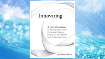 Download PDF Innovating: A Doer's Manifesto for Starting from a Hunch, Prototyping Problems, Scaling Up, and Learning to Be Productively Wrong (MIT Press) FREE