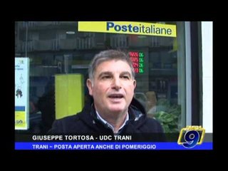 TRANI | Posta aperta anche di pomeriggio