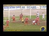 FORTIS TRANI - ANGRI  3-2 | Serie D Girone H