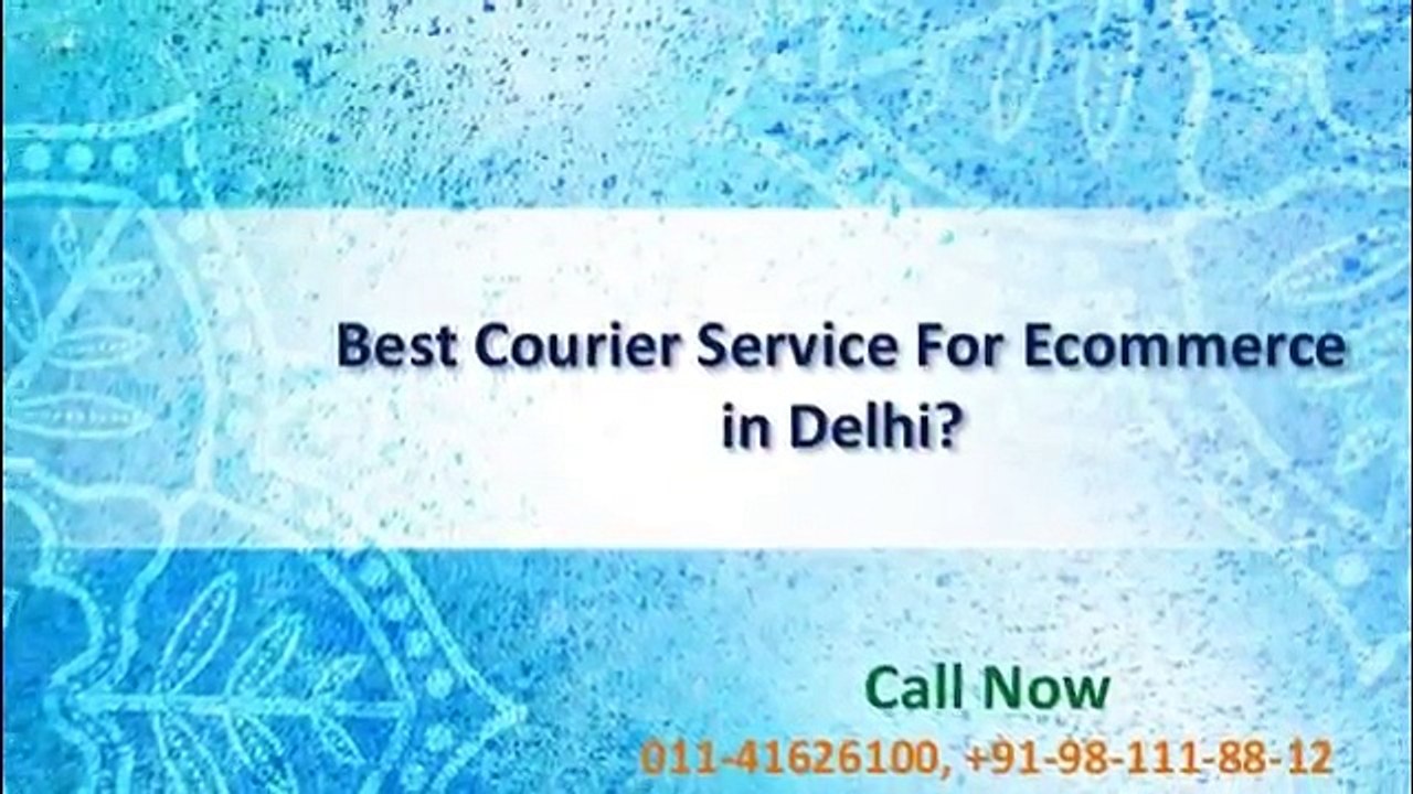 Best Courier Service For Ecommerce in Delhi?