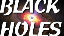 Astronomy and Space Videos: Black Holes Documentary - Nasa Black Hole Special