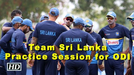 Ind VS Sri Lanka 2017 : Sri Lanka Sweats out at Practice Session for ODI