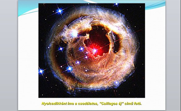 Hubble űrtávcső Csillagászat Világegyetem(Hubble Space Telescope)