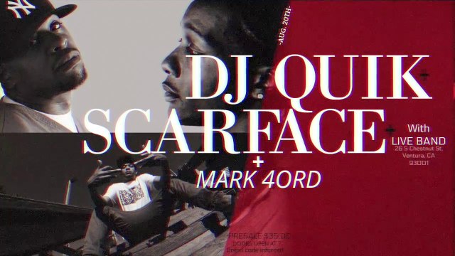 Mad Science Recordings Presents DJ Quik & Scarface Live @ The Live Experience , Majestic Ventura Theater, Ventura, CA, 08-20-2017