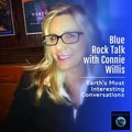 Blue Rock Talk with Connie Willis ~ Live Interviews Coming Soon!