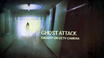Scary Ghost attack caught on cctv camera goes viral _ Scary videos