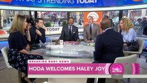 Hoda Kotb Adopts A Baby Girl: Meet Haley Joy! | TODAY