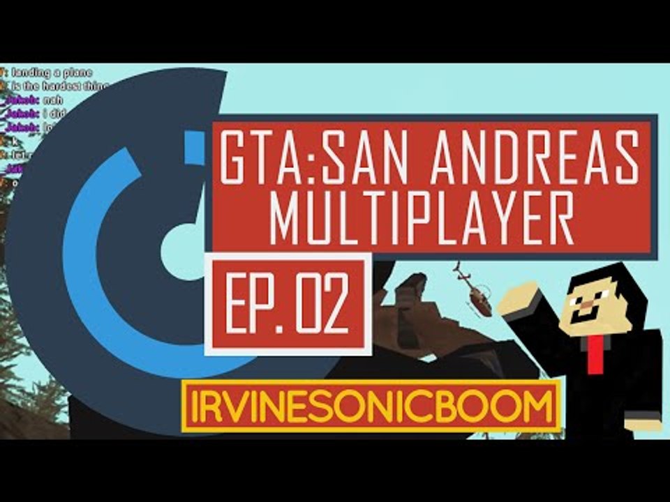 GTA San Andreas: Multiplayer Ep 2 (Helicopter Wars)