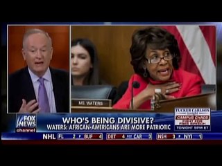 下载视频: Bill OReilly Says Maxine Waters Has A James Brown wig