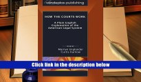 PDF  How the Courts Work: A Plain English Explanation of the American Legal System, Hardcover