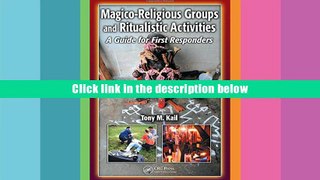 PDF  Magico-Religious Groups and Ritualistic Activities: A Guide for First Responders Tony M. Kail