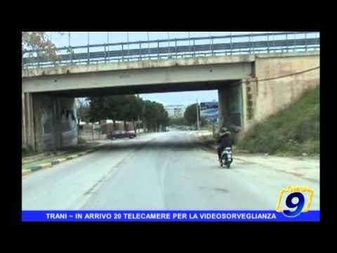 TRANI - in arrivo 20 telecamere per la videosorveglianza