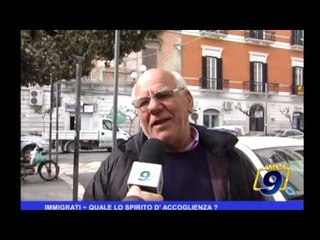 Immigrati, quale spirito d'accoglienza