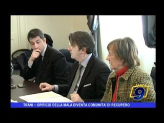 TRANI | Opificio della mala diventa comunità di recupero