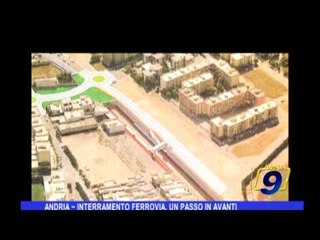 ANDRIA | Interramento ferrovia, un passo in avanti
