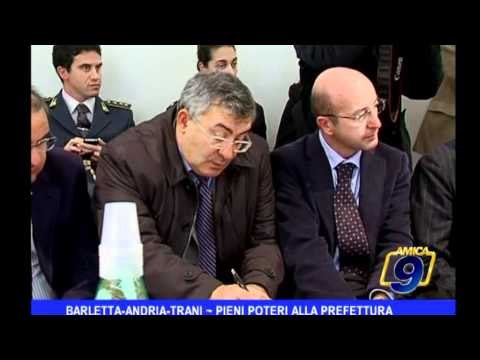 BARLETTA-ANDRIA-TRANI | Poteri alla prefettura