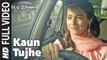 KAUN TUJHE Full  Video - M.S. DHONI -THE UNTOLD STORY -Amaal Mallik Palak-Sushant Singh Disha Patani