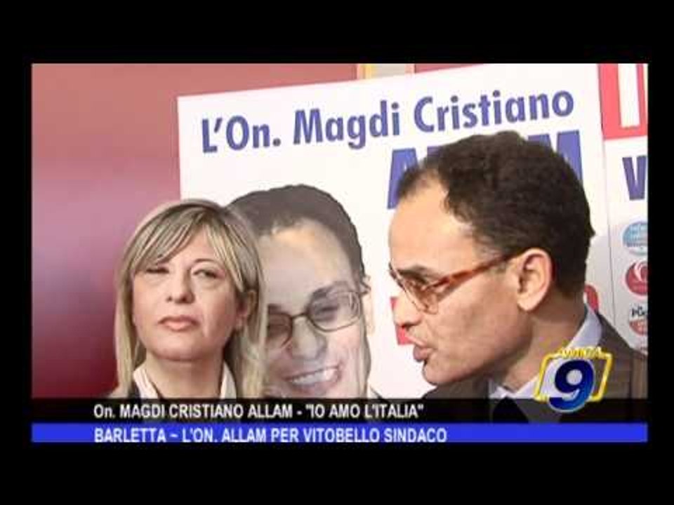 BARLETTA | Onorevole Magdi Allam per Vitobello Sindaco