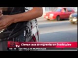 Cierran casa de migrantes en Guadalajara / Titulares de la mañana