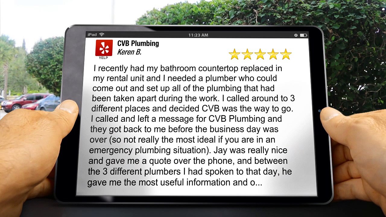 CVB Plumbing Poway Impressive 5 Star Review by Keren B.