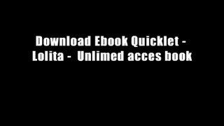 Download Ebook Quicklet - Lolita -  Unlimed acces book