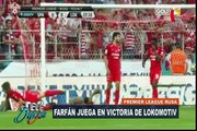 Peruanos en el extranjero: Jefferson Farfán jugó en la victoria del Lokomotiv