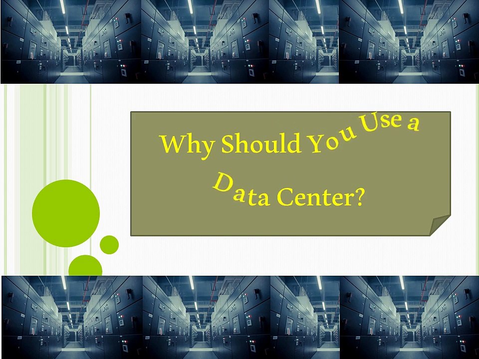 Why Should You Use a Data Center