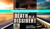 Download [PDF]  Death of a Dissident: The Poisoning of Alexander Litvinenko and the Return of the