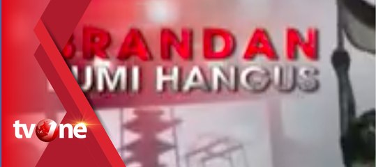 Merajut Bangsa: Brandan Bumi Hangus
