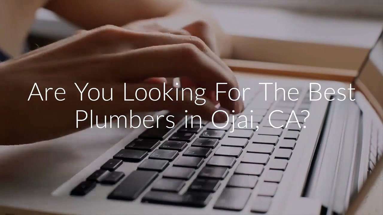 Husted Plumber in Ojai, CA