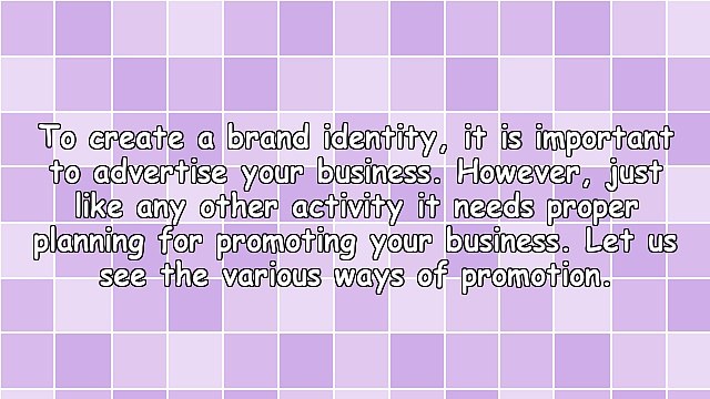 Advertising Company: Steps for Promoting Your Business