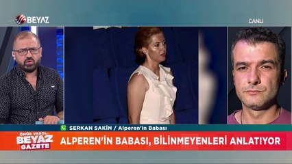 Alperen'in babası bilinmeyenleri Beyaz Gazete'ye anlattı