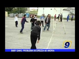 ANDRIA | Baby gang, problema di sicurezza