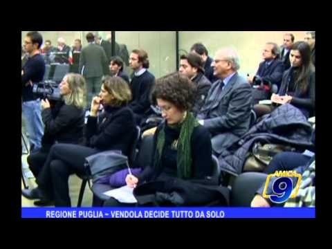 Regione Puglia | Vendola decide tutto da solo