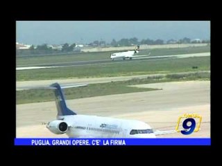 Puglia | Grandi opere c'è la firma