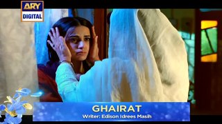 Ghairat Episode 05 Promo