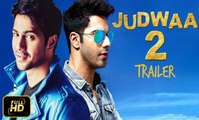Judwaa 2 Official Trailer - Varun Dhawan - Jacqueline - Taapsee - David Dhawan - Sajid Nadiadwala