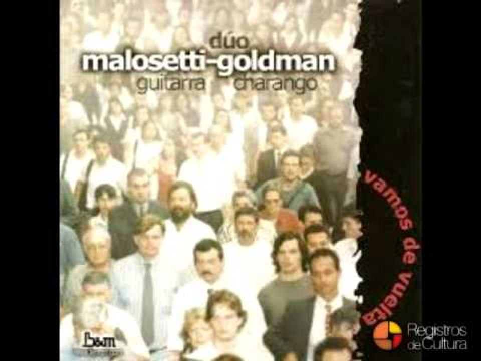 Dúo Malosetti-Goldman - Pedro