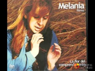 Melania Pérez - Tonada de los compañeros