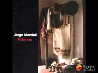 Jorge Marziali - Algo muy aquí con Juan Falú y Juan Quintero