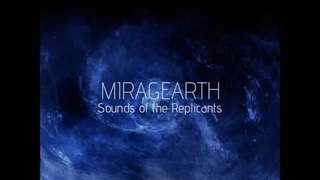 miragEarth: Sounds of the Replicants (track)