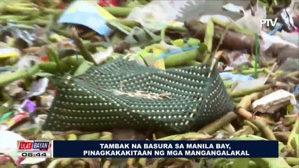 Tambak na basura sa Manila Bay, pinagkakakitaan ng mga mangangalakal