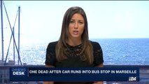 i24NEWS DESK | One dead after car runs into bus stop in Marseille | Monday, August 21st 2017