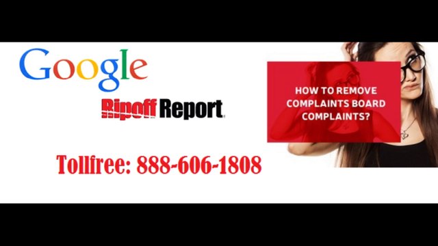 Delete ripoff report + remove ripoff report from google call (888)-606-1808